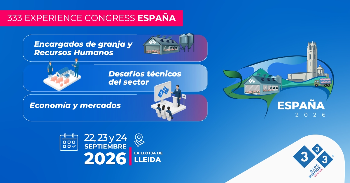 El 333 Experience Congress España 2026 reunirá de nuevo al sector porcino en Lleida